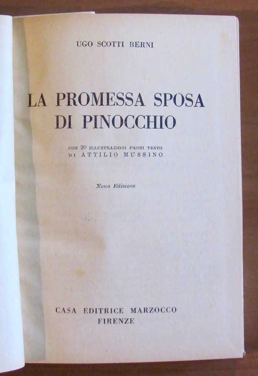 LA PROMESSA SPOSA DI PINOCCHIO, 1943 - ill. MUSSINO