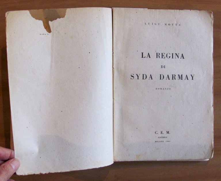 LA REGINA DI SYDA DARMAY - I edizione 1945