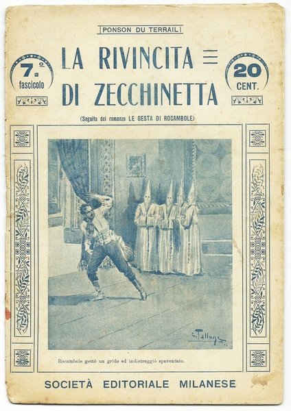 LA RIVINCITA DI ZECCHINETTA - (Seguito al romanzo Le gesta …