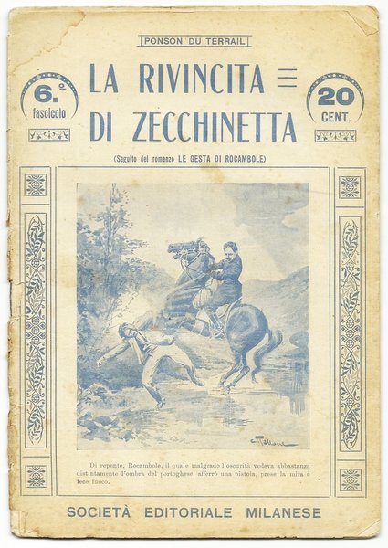 LA RIVINCITA DI ZECCHINETTA - (Seguito al romanzo Le gesta …