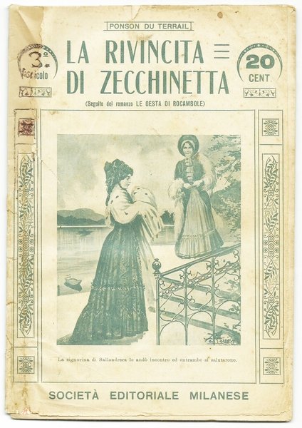 LA RIVINCITA DI ZECCHINETTA - (Seguito al romanzo Le gesta …