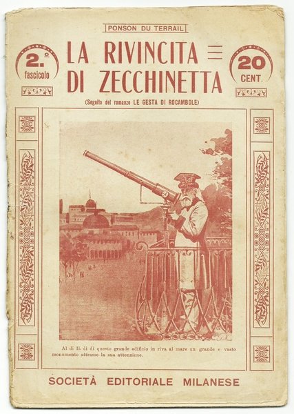 LA RIVINCITA DI ZECCHINETTA - (Seguito al romanzo Le gesta …