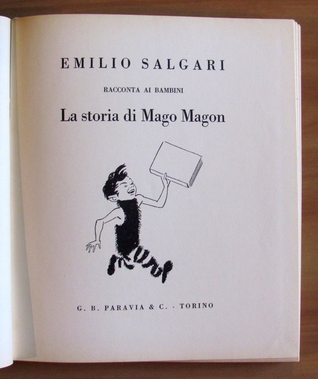 LA STORIA DI DI MAGO MAGON, II ed. 1944 - …