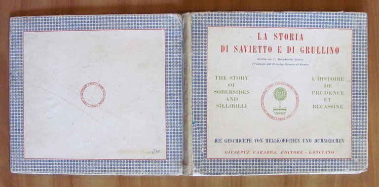 LA STORIA DI SAVIETTO E DI GRULLINO, 1934 in 4 …