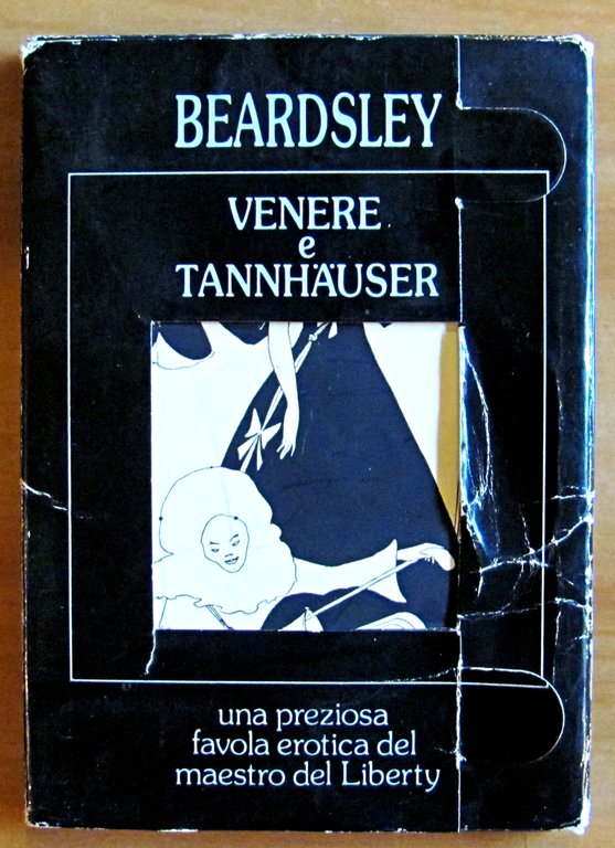 LA STORIA DI VENERE E TANNHAUSER, I ed. 1984 - …