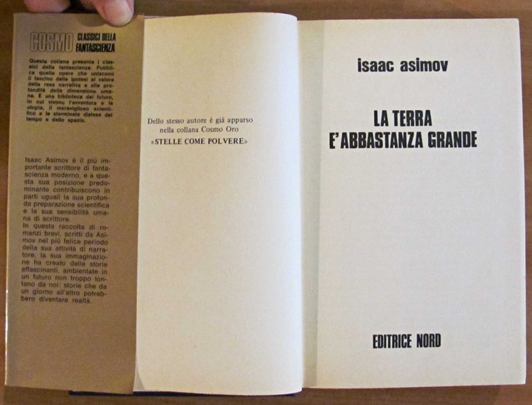 LA TERRA E' ABBASTANZA GRANDE - Cosmo Oro, I ed. …