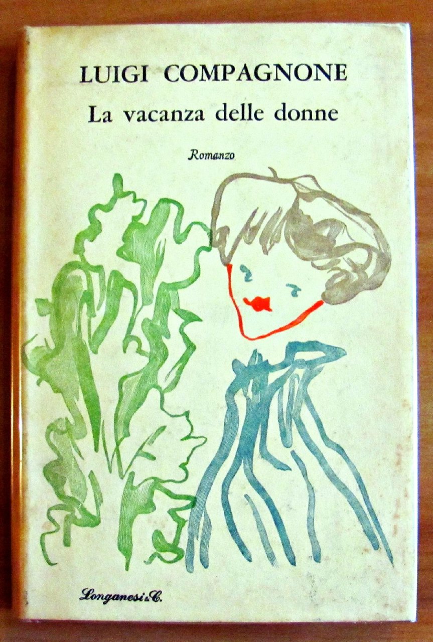 LA VACANZA DELLE DONNE - Collana La Gaja Scienza