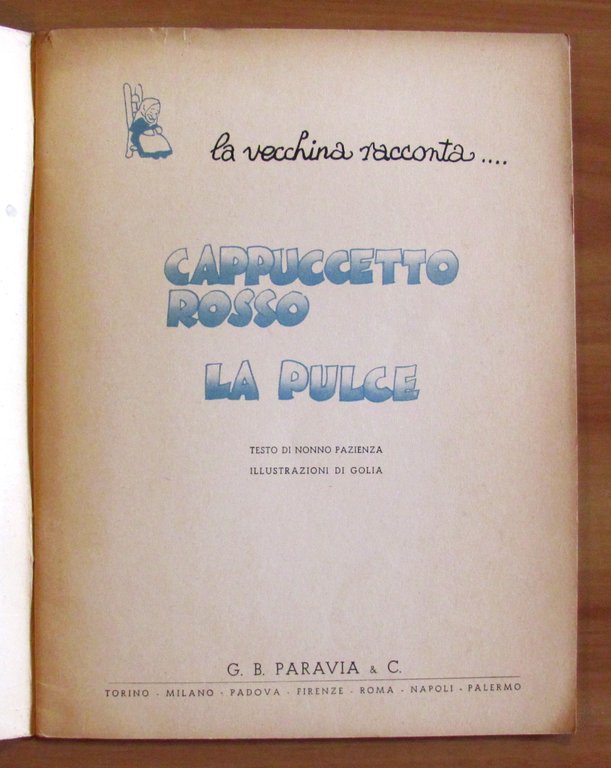 LA VECCHINA RACCONTA... N.4 - Cappuccetto Rosso e La Pulce
