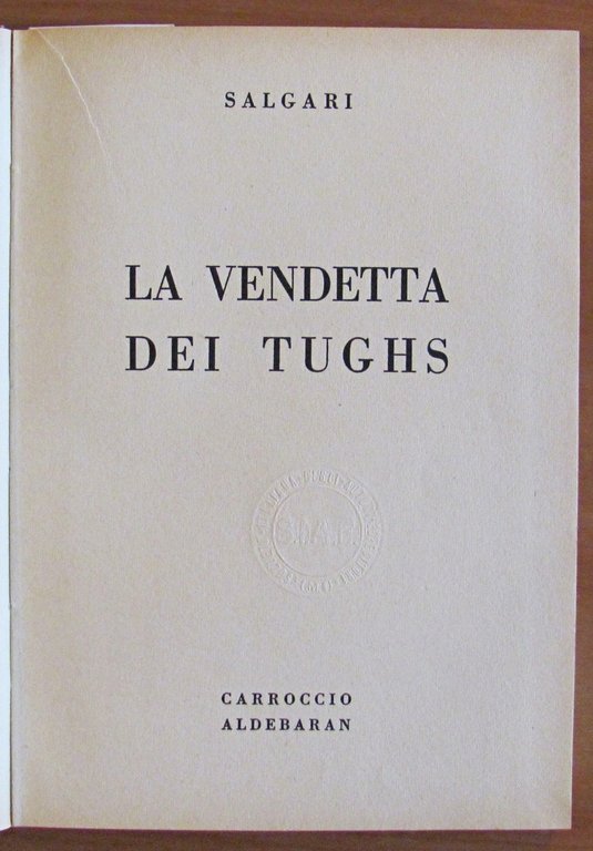 LA VENDETTADEI TUGHS - Collana Nord-Ovest, 1957
