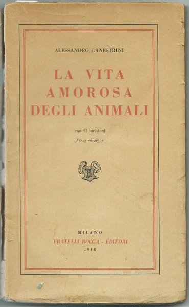 LA VITA AMOROSA DEGLI ANIMALI COLLANA "PICCOLA BIBLIOTECA DI SCIENZE …