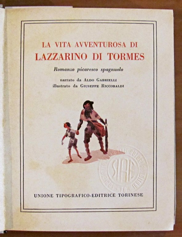 LA VITA DI LAZZARINO DI TORMES - Coll. Scala d'Oro …