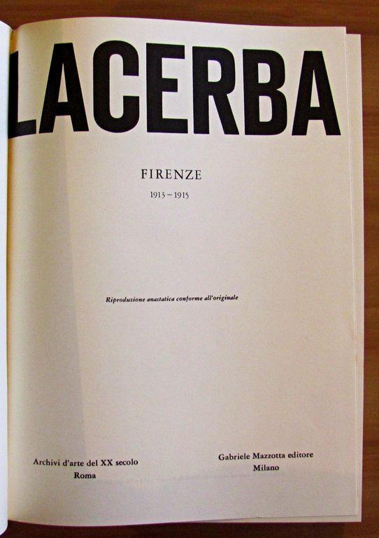 LACERBA e INTRODUZIONE A LACERBA - Firenze 1913-1915 - Rivista …