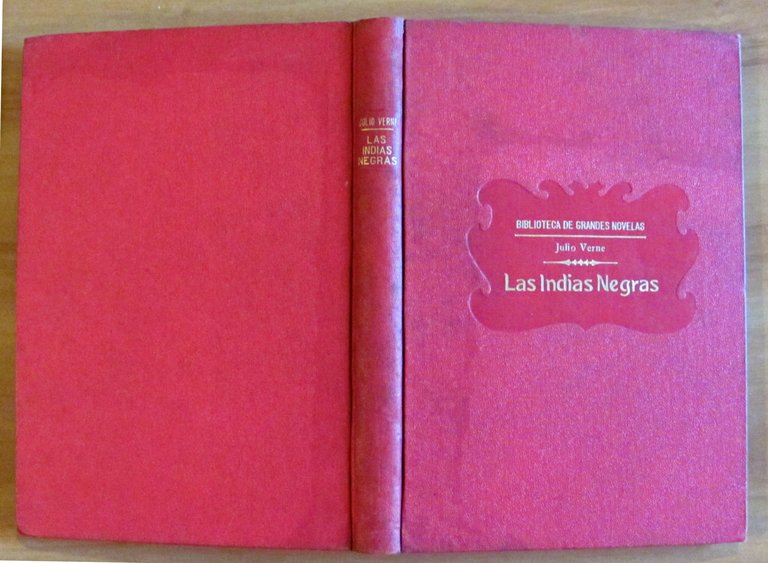 LAS INDIAS NEGRAS + Una invernada entre los hielos + …