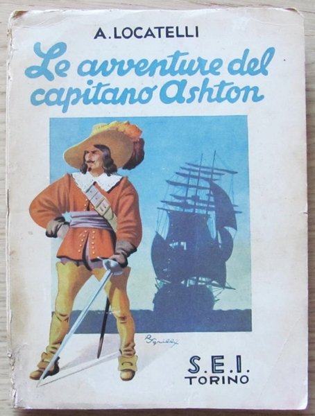 LE AVVENTURE DEL CAPITANO ASHTON Tra pirati, briganti, e... cannibali