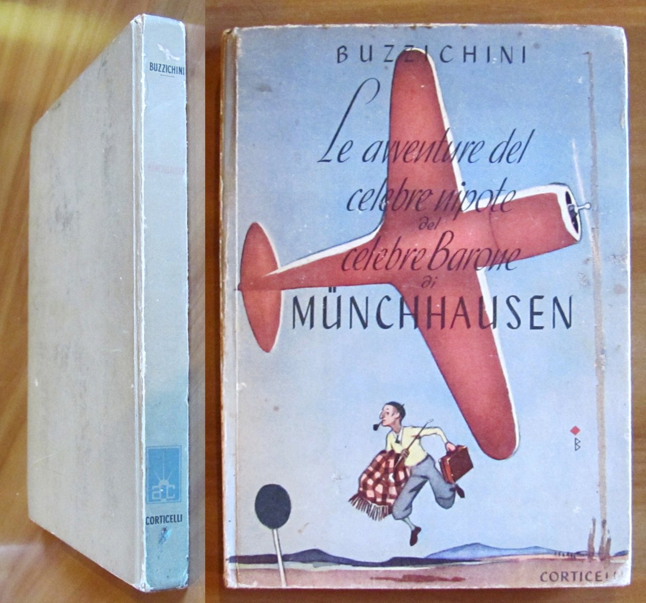 LE AVVENTURE DEL CELEBRE NIPOTE DEL CELEBRE BARONE DI MUNCHHAUSEN, …
