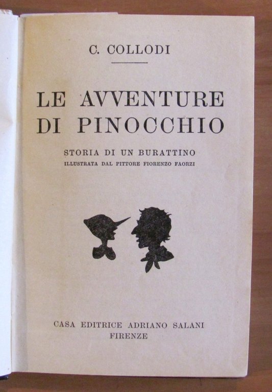 LE AVVENTURE DI PINOCCHIO, 1940 - ill. FAORZI | Immagine Gallery 2
