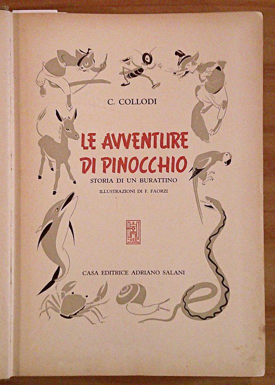 LE AVVENTURE DI PINOCCHIO, 1946 - ill. FAORZI