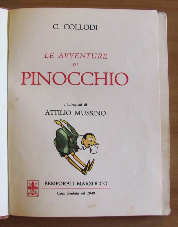 Le Avventure di PINOCCHIO, 1970 - ill. Attilio MUSSINO