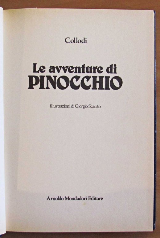 LE AVVENTURE DI PINOCCHIO, 1981 - ill. SCARATO | Immagine Gallery 2