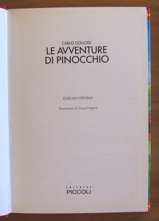 LE AVVENTURE DI PINOCCHIO, 1988 - ill. Coca FRIGERIO | Immagine Gallery 2