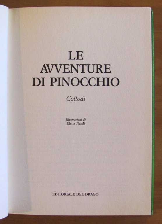 LE AVVENTURE DI PINOCCHIO, 1990 - ill. Elena NARDI | Immagine Gallery 2