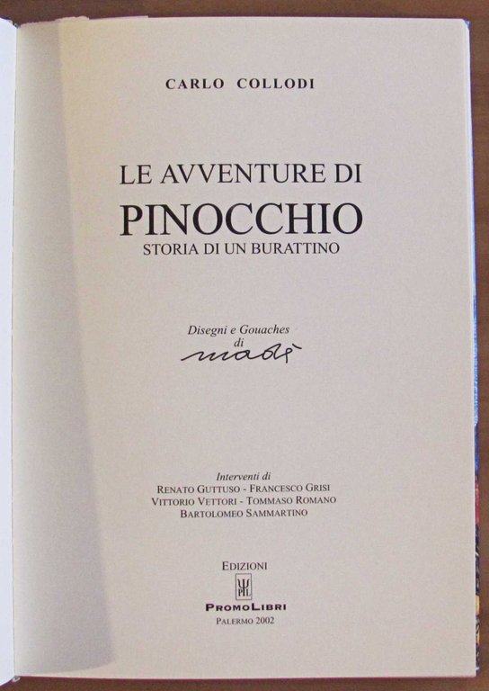 LE AVVENTURE DI PINOCCHIO, 2002 - ill. MADE' - con …