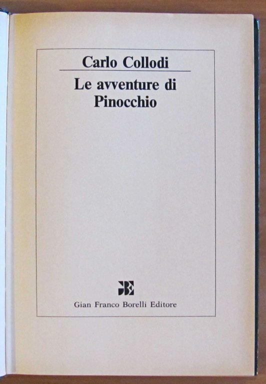 LE AVVENTURE DI PINOCCHIO, I ed. 1987 - ill. MATTIOLI