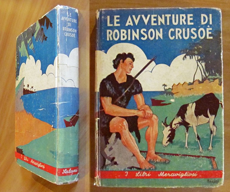 LE AVVENTURE DI ROBINSON CRUSOE - Coll. I Libri Meravigliosi - ill. ROSSINI