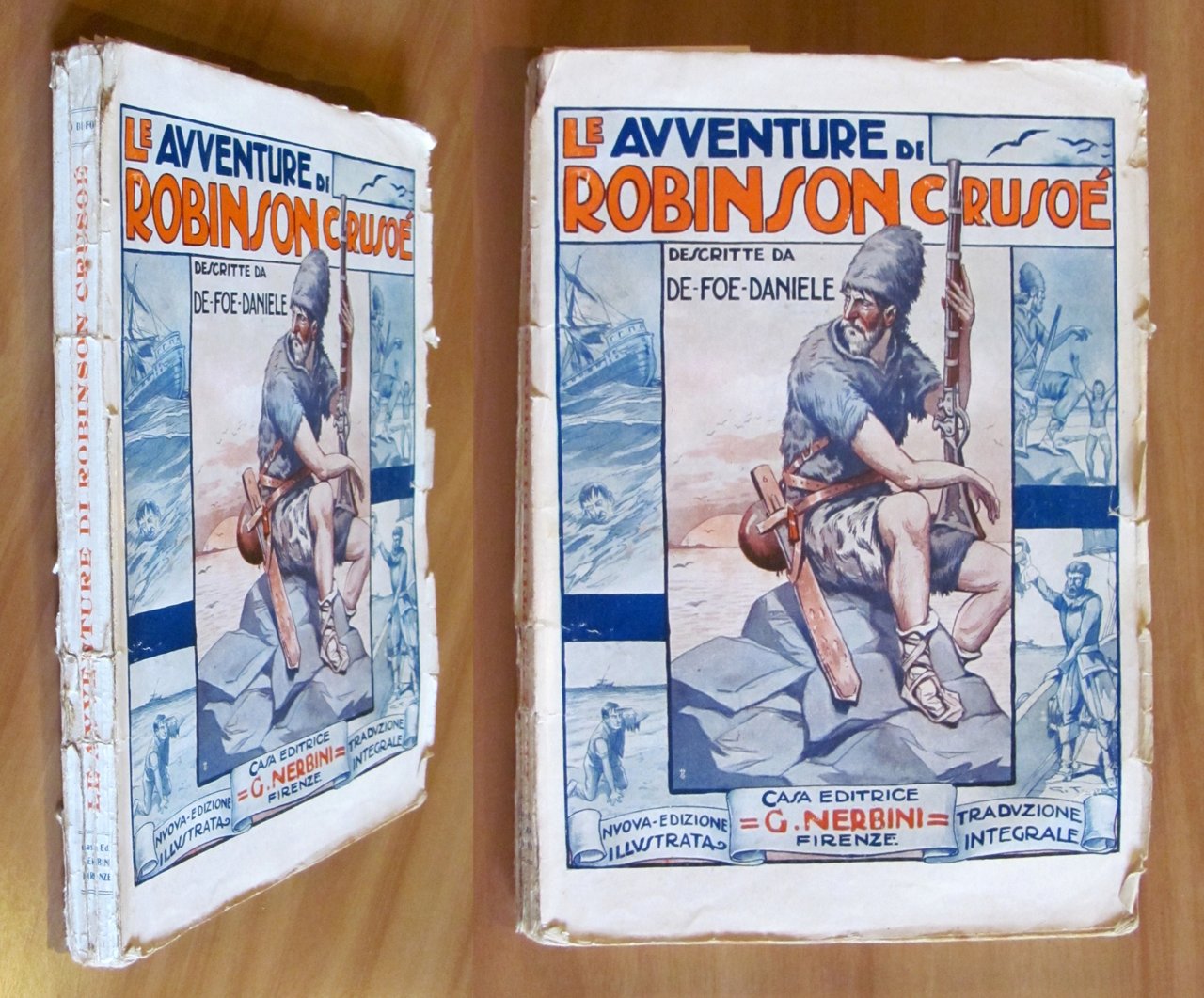 LE AVVENTURE DI ROBINSON CRUSOE, - Nuova traduzione integrale 1933 …