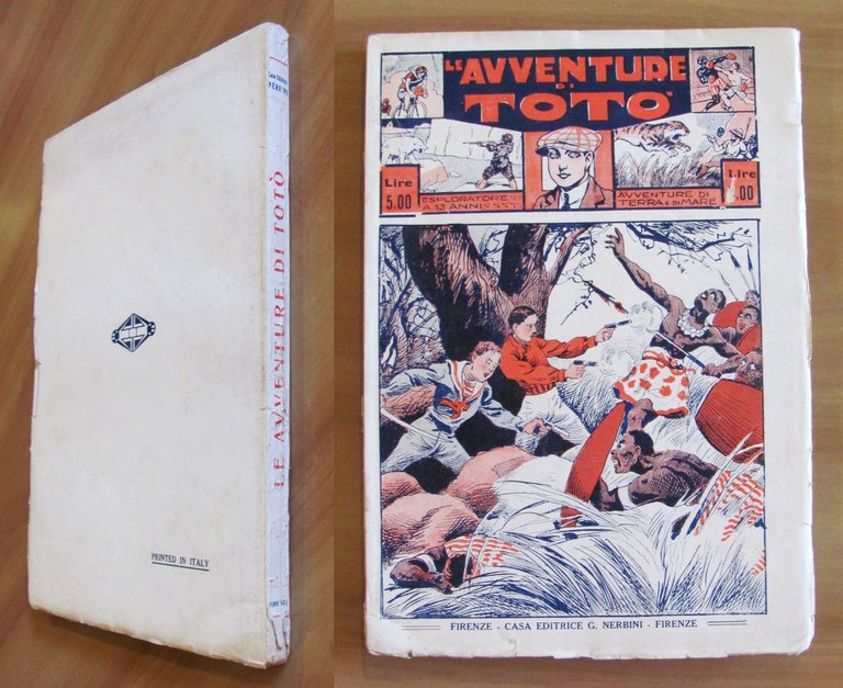 LE AVVENTURE DI TOTO' - Esploratore a 13 anni - …