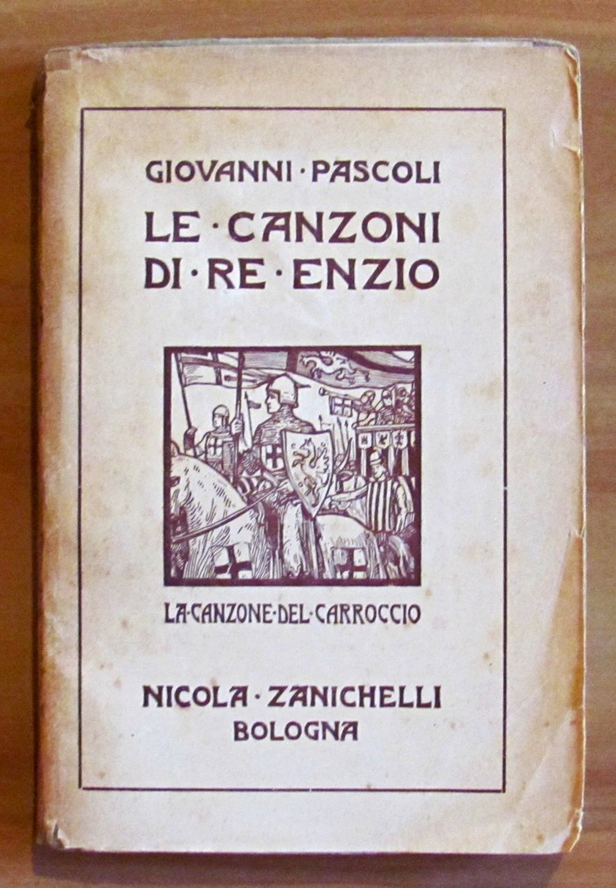 LE CANZONI DI RE ENZIO - LA CANZONE DEL CARROCCIO