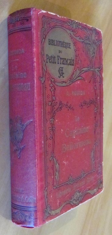 LE CAPITAINE BELLORMEAU - Libr. Colin, 1919