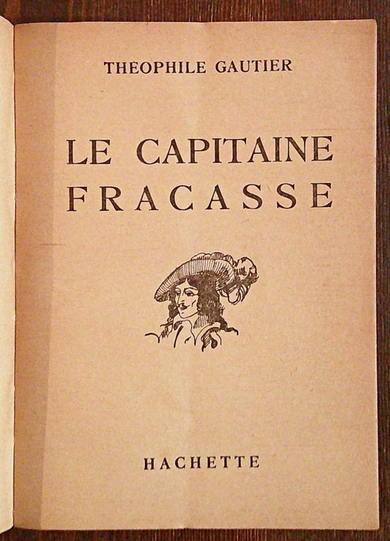 LE CAPITAINE FRACASSE - Bibliothèque Verte, 1928