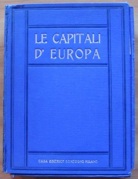 LE CAPITALI D'EUROPA ILLUSTRATE, I ed. 1930 ca.