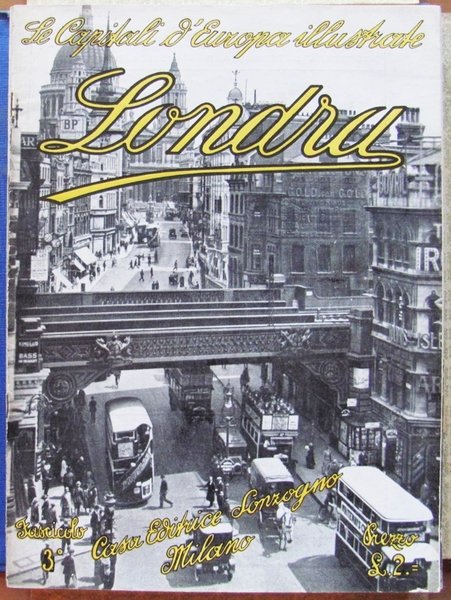 LE CAPITALI D'EUROPA ILLUSTRATE, I ed. 1930 ca.