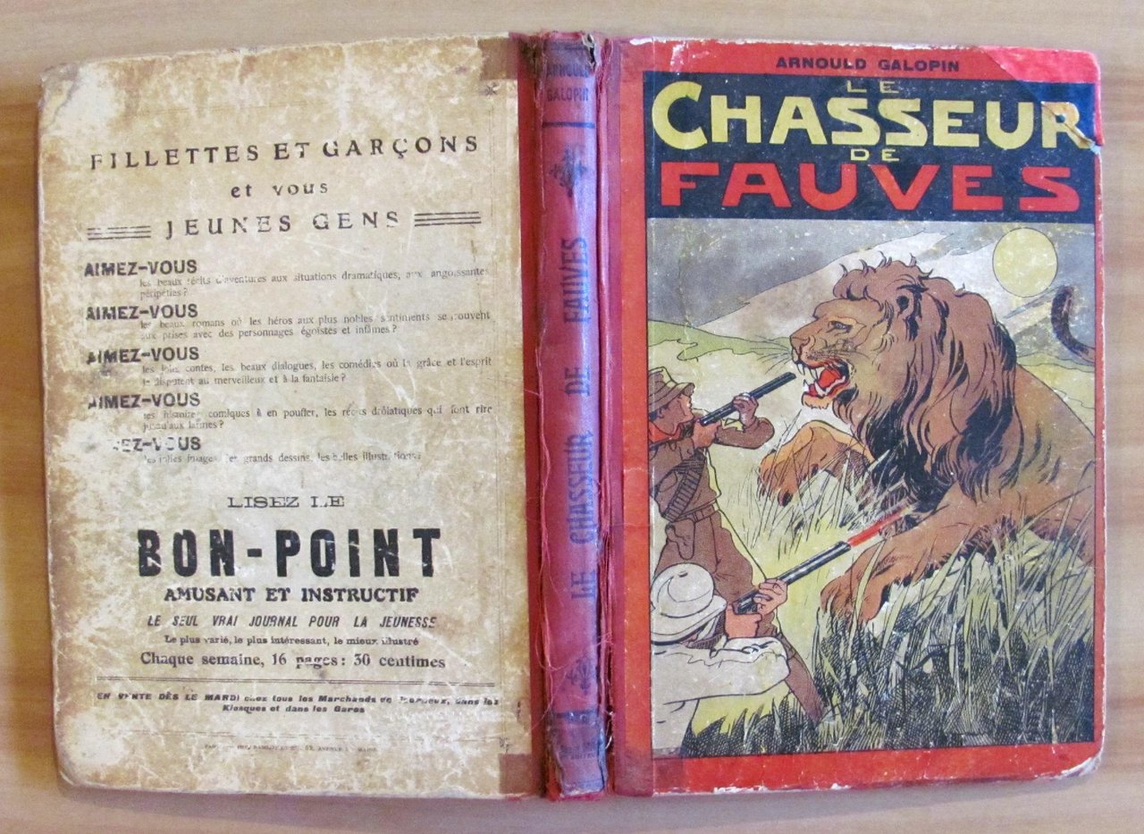 LE CHASSEUR DE FAUVRE - Volume I - Fascicoli 1/25