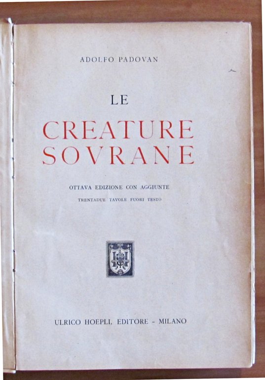 LE CREATURE SOVRANE