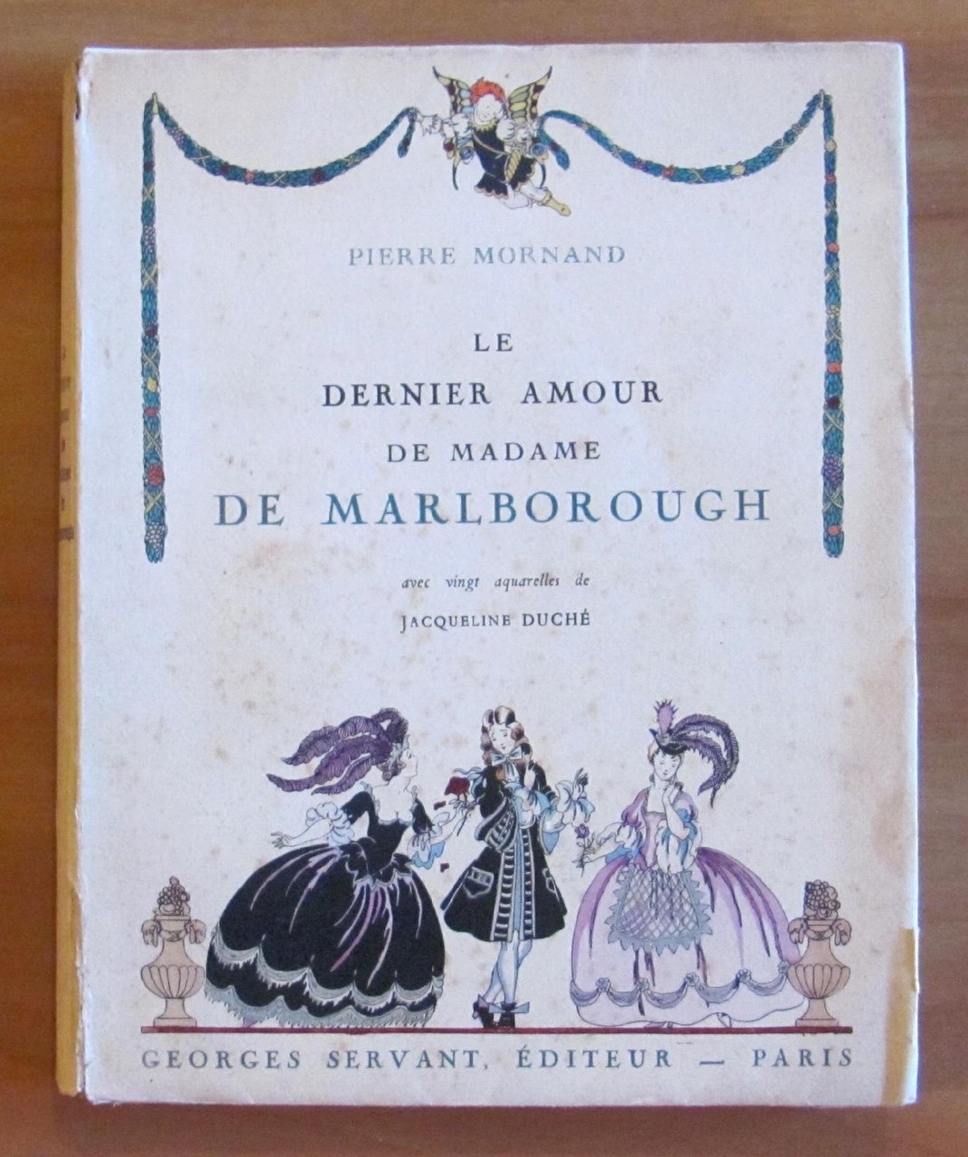 LE DERNIER AMOUR DE MADAME DE MARLBOROUGH - Ed Servant …