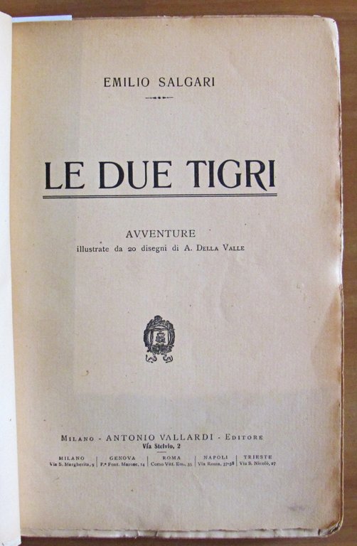 LE DUE TIGRI, 1923 - ill. DELLA VALLE