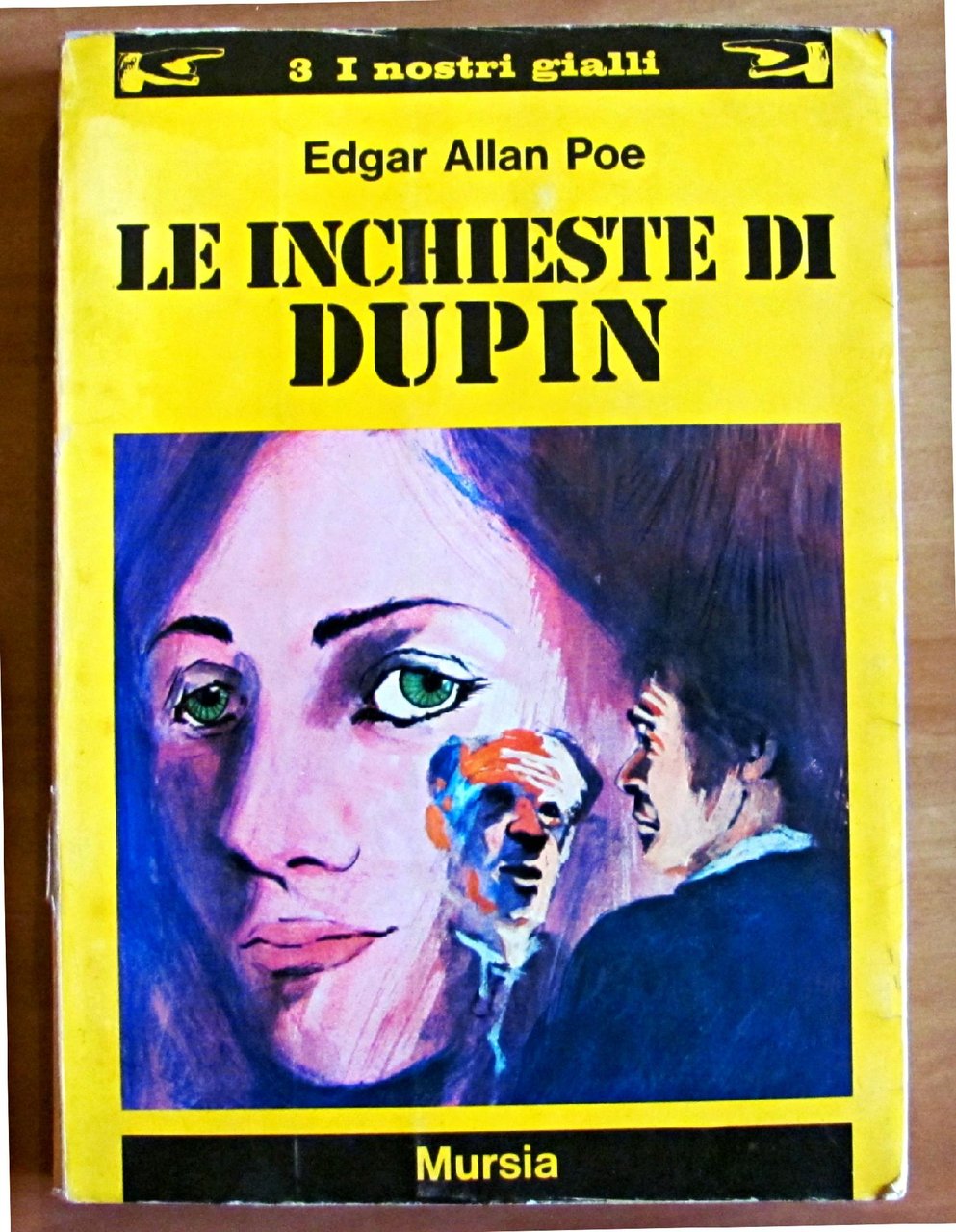 LE INCHIESTE DI DUPIN - Coll. I NOSTRI GIALLI