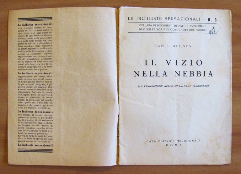 LE INCHIESTE SENSAZIONALI N.3 - IL VIZIO NELLA NEBBIA La …