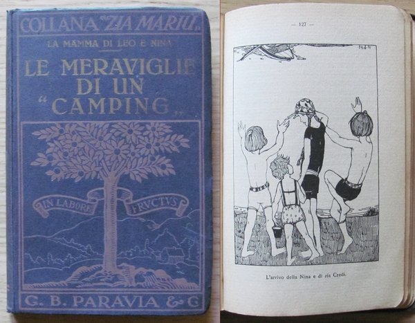 LE MERAVIGLIE DI UN "CAMPING"