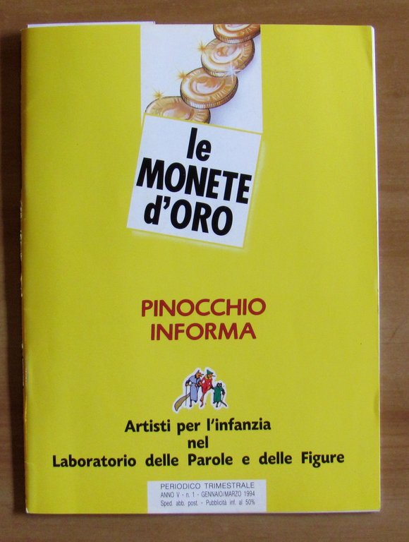 LE MONTE D'ORO - PINOCCHIO INFORMA - Artisti per l'Infanzia, … | Immagine Gallery 10