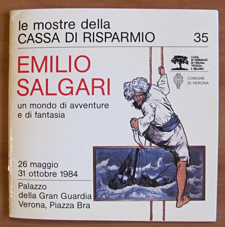 Le Mostre della Cassa di Risparmio EMILIO SALGARI un mondo …