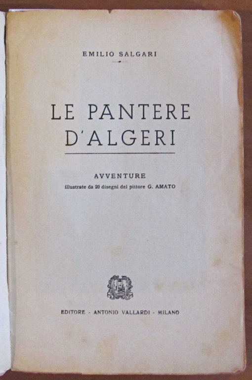 LE PANTERE DI ALGERI, 1938 - ill. G. AMATO