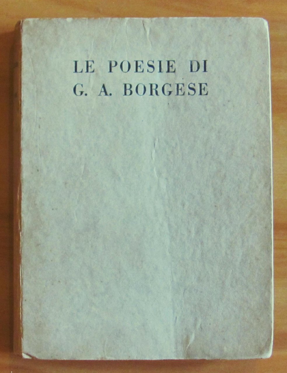 LE POESIE DI G. A. BORGESE