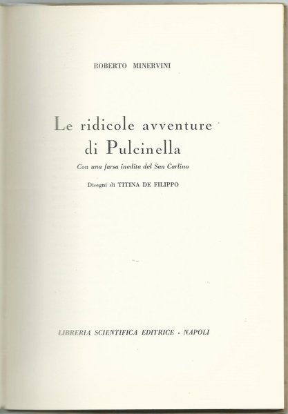 LE RIDICOLE AVVENTURE DI PULCINELLA con una farsa inedita del …