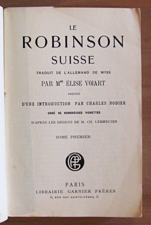 LE ROBINSON SUISSE - ill. Lemercier, 1925