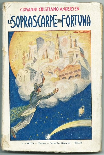 LE SOPRASCARPE DELLA FORTUNA E ALTRE FIABE, 1929