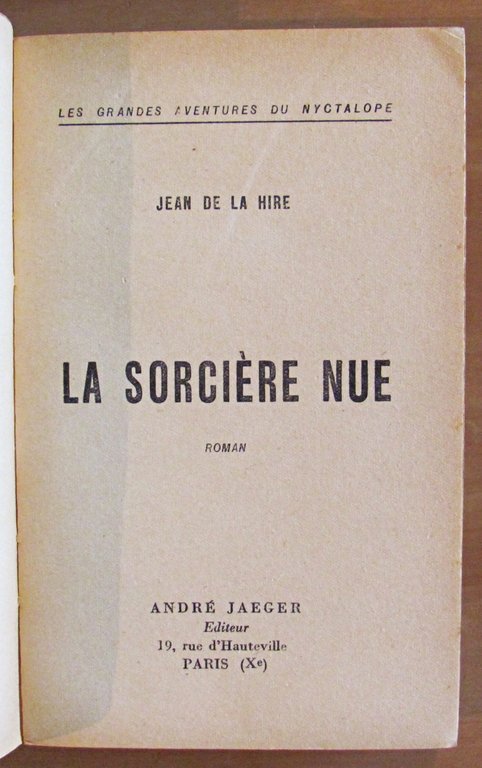 LE SORCIERE NUE - Les Grandes Aventures du Nyctalope, 1954